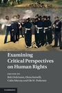Cover: Examining Critical Perspectives on Human Rights - Cambridge University Press