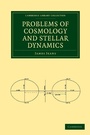 Cover: Problems of Cosmology and Stellar Dynamics - Cambridge University Press