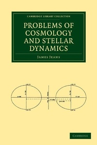Enlarge image Cover: Problems of Cosmology and Stellar Dynamics - Cambridge University Press