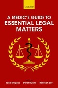 Cover: A Medic's Guide to Essential Legal Matters - OUP eBook