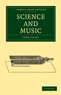 Cover: Science and Music - Cambridge University Press
