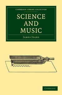 Enlarge image Cover: Science and Music - Cambridge University Press