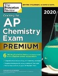 Cover: Cracking the AP Chemistry Exam 2020: Premium Edition - Random House USA Inc