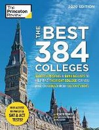 Enlarge image Cover: The Best 384 Colleges, 2020 Edition - Princeton Review Publishing Corporation