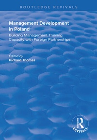 Enlarge image Cover: Management Development in Poland - Routledge