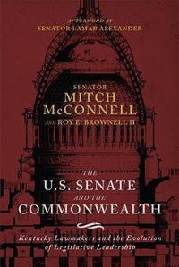 Bild: The US Senate and the Commonwealth - The University Press of Kentucky
