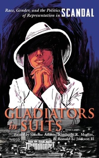 Enlarge image Cover: Gladiators in Suits - Syracuse University Press