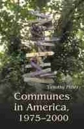 Cover: Communes in America, 1975-2000 - Syracuse University Press