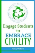 Cover: Engage Students to Embrace Civility - Embrace Civility in the Digital Age
