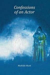 Abbildung von: Confessions of an Actor - New Nordic Press