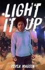 Cover: Light It Up - Henry Holt & Company Inc