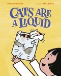 Cover: Cats Are a Liquid - Henry Holt & Company Inc