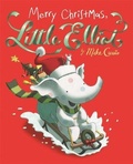 Cover: Merry Christmas, Little Elliot - Henry Holt & Company Inc