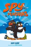 Cover: Spy Penguins - St Martin's Press