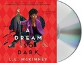Cover: A Dream So Dark - St Martin's Press