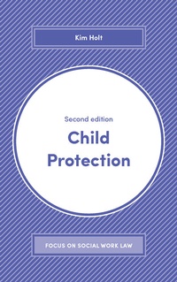 Enlarge image Cover: Child Protection - Bloomsbury Academic