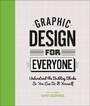 Cover: Graphic Design For Everyone - Dorling Kindersley