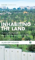 Cover: Inhabiting the Land - Wipf & Stock Publishers