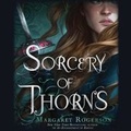 Cover: Sorcery of Thorns - SIMON & SCHUSTER AUDIO