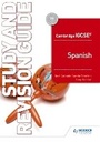 Cover: Cambridge IGCSE (TM) Spanish Study and Revision Guide - Hodder Education