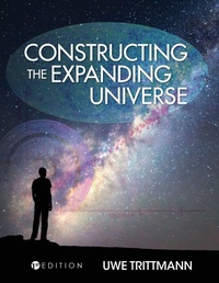 Enlarge image Cover: Constructing the Expanding Universe - Cognella, Inc