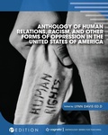 Cover: Anthology of Human Relations, Racism, and Other Forms of Oppression in the United States of America - Cognella, Inc
