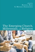 Cover: The Emerging Church, Millennials, and Religion: Volume 1 - Wipf & Stock Publishers