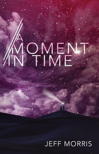 Enlarge image Cover: A Moment in Time - Wipf & Stock Publishers