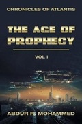 Cover: The Age of Prophecy - AUTHORHOUSE