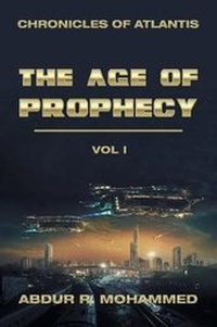Enlarge image Cover: The Age of Prophecy - AUTHORHOUSE