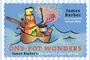 Cover: One-Pot Wonders - Harbour Publishing
