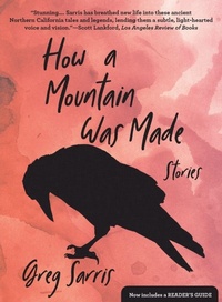 Enlarge image Cover: How a Mountain Was Made - Heyday Books