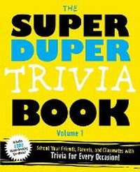 Enlarge image Cover: The Super Duper Trivia Book (Volume 1) - Applesauce Press