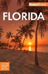 Abbildung von: Fodor's Florida - Fodor's Travel Publications Inc.,U.S.