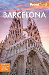 Abbildung von: Fodor's Barcelona - Fodor's Travel Publications Inc.,U.S.