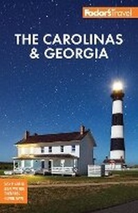 Abbildung von: Fodor's The Carolinas & Georgia - Fodor's Travel Publications Inc.,U.S.
