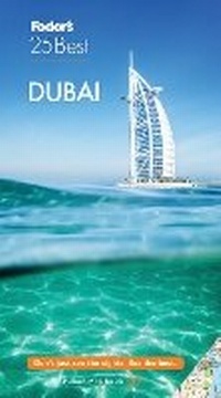 Abbildung von: Fodor's Dubai 25 Best - Fodor's Travel Publications Inc.,U.S.