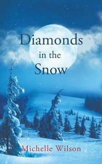 Enlarge image Cover: Diamonds in the Snow - Austin Macauley Publishers LLC