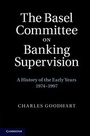 Cover: The Basel Committee on Banking Supervision - Cambridge University Press