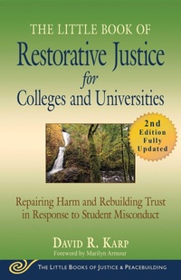 Abbildung von: The Little Book of Restorative Justice for Colleges and Universities, Second Edition - Skyhorse Publishing