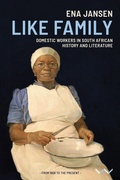 Cover: Like Family - Wits University Press