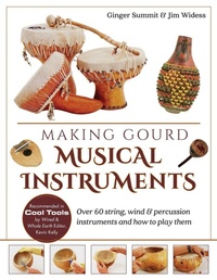 Enlarge image Cover: Making Gourd Musical Instruments - ECHO POINT BOOKS & MEDIA