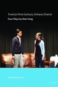 Cover: Twenty-First-Century Chinese Drama - Peter Lang Verlag