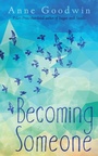 Cover: Becoming Someone - Inspired Quill