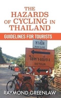 Cover: The Hazards of Cycling in Thailand - R. R. Bowker