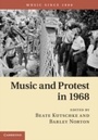 Cover: Music and Protest in 1968 - Cambridge University Press