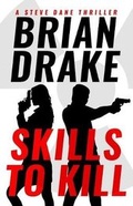 Cover: Skills to Kill - Liberty Island Media