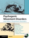 Cover: Psychogenic Movement Disorders and Other Conversion Disorders - Cambridge University Press