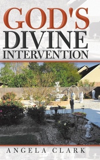 Enlarge image Cover: God's Divine Intervention - WestBow Press