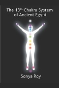 Cover: The 13th chakra system of ancient Egypt - Library and Archives of Canada